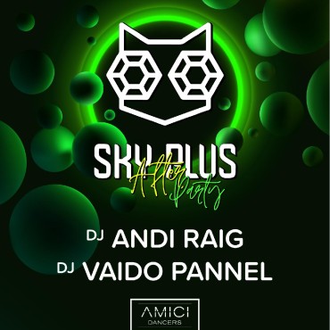 SKY PLUS AFTERPARTY